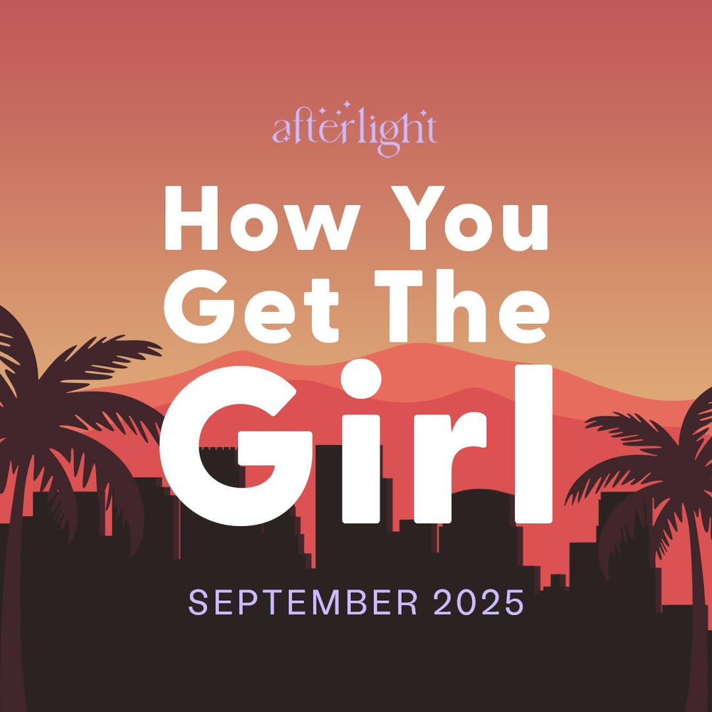 Afterlight 'How You Get The Girl' September 2025 - single purchase