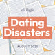 Afterlight theme for August 2025 'Dating Disasters' with a pen and lined paper background