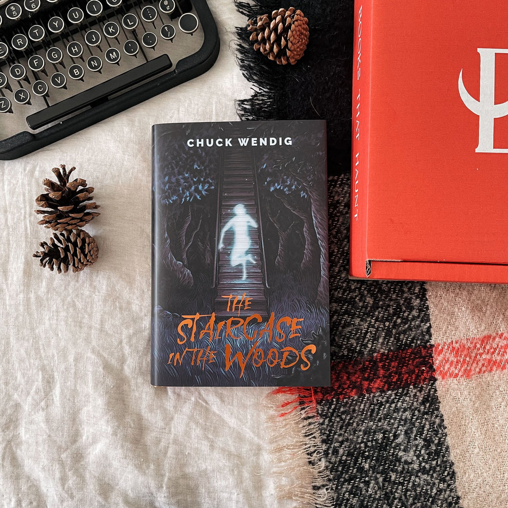 The Staircase in the Woods by Chuck Wendig (Evernight April 2025 Exclusive)