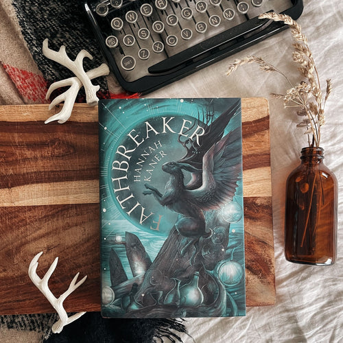 Faithbreaker by Hannah Kaner (Illumicrate Exclusive) cover image