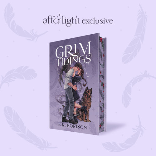 Grim Tidings by B.K. Borison (Afterlight Exclusive) cover image