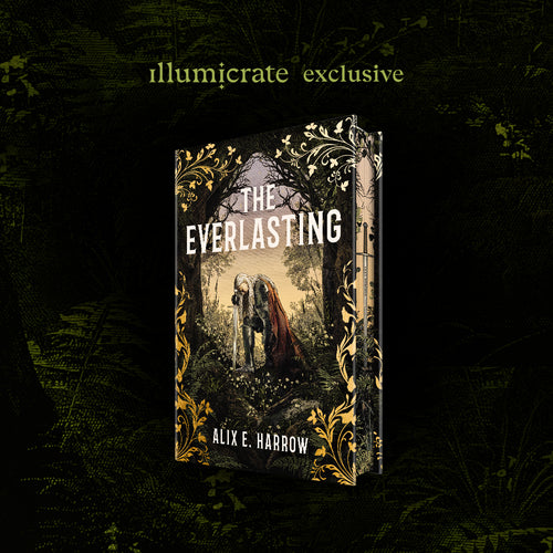 The Everlasting by Alix E. Harrow (Illumicrate Exclusive) cover image