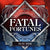 May 2026 Fatal Fortunes graphic image