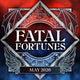 May 2026 Fatal Fortunes graphic