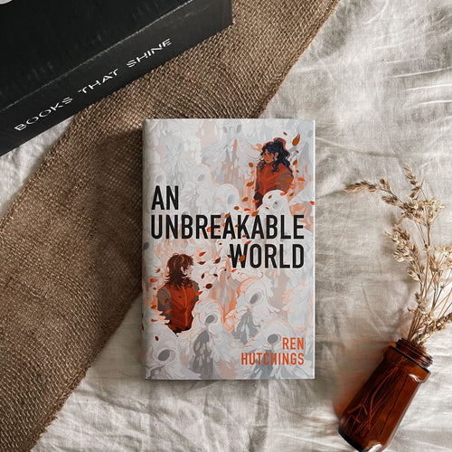 An Unbreakable World by Ren Hutchings (Starbright August 2025 Exclusive) cover image